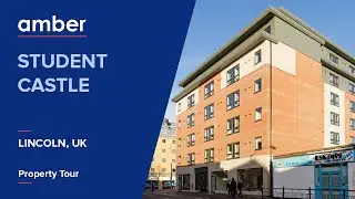 Property Tour | Student Castle | Student Accommodation in Lincoln | amber