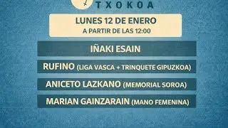 CTO DE ESPA&Ntilde;A Y LIGA VASCA EN ACCI&Oacute;N CON RUFINO, I&Ntilde;AKI ESAIN, MARIAN + ANICETO (SOROA)