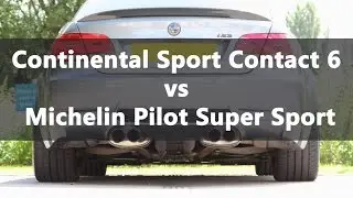 Michelin Pilot Super Sport vs Continental SportContact 6