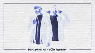 brothermix #2 &mdash; 100% authorial