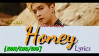 Lay - Honey [ENG/IND] lyrics