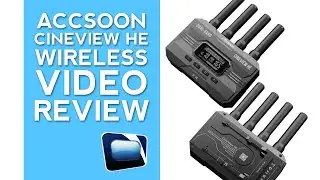 REVIEW: Accsoon CineView HE Multi-Spectrum Wireless HDMI Video Transmission System