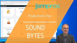 PeopleTools Sound Bytes Episode 42: Productivity Tips