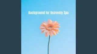 Background for Heavenly Spa 1