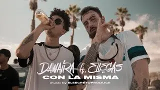 DAWAIRA - CON LA MISMA feat. ELLEGAS
