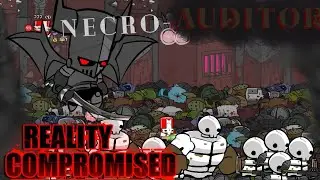 Reality Compromised - Necro-Auditor Gameplay