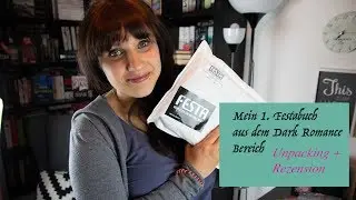 Mein 1. Buch vom Festa Verlag // Unpacking und anschlie&szlig;ende Buchbesprechung