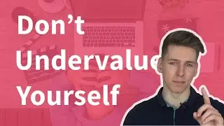 Do you UNDERVALUE yourself as a developer FREELANCER?