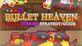 The Battle Bricks - Bullet Heaven 3 Star Tumore Strategy/Guide