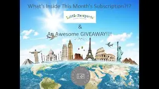 Little Passports & GIVEAWAY Announcement | Cernys' Journeys