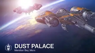 Destiny Dust Palace Gameplay Walkthrough