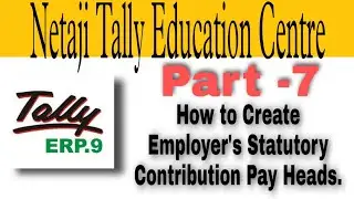 How to Create Employer's Statutory Contribution Pay Heads.  Part - 7
