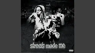 streets made me (feat. Mercury lake & Roddydarealist)