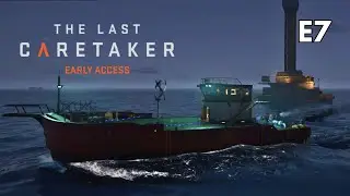 E7 Getting un-stranded at Beacon 32 | The Last Caretaker