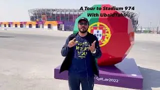 A Tour to Stadium 974 built for WorldCup football 2022 Qatar