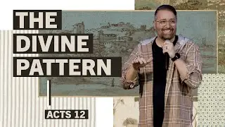 The Divine Pattern | Acts 12:1-2 – In the Midst of Loss