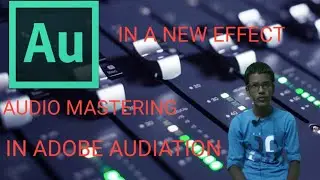 Mastering the Audio in Audition | In Adobe Audition | #TechtoTech
