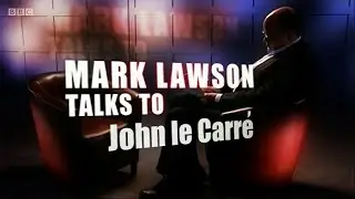 Mark Lawson Talks To John le Carre (BBC)
