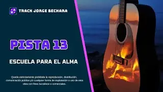 Track 13 - Musical Track Jorge Bechara