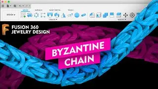 MAKING A BYZANTINE CHAIN // Fusion 360 — Jewelry design