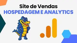 Como Criar do Zero Site com HTML e CSS - Google Analytics e Hospedagem
