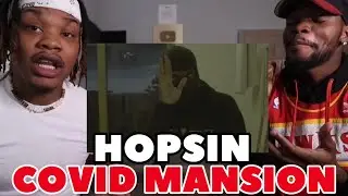 HOPSIN - COVID MANSION (REACTION)