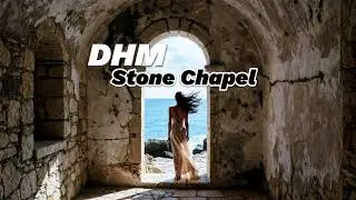 DHM - Stone Chapel