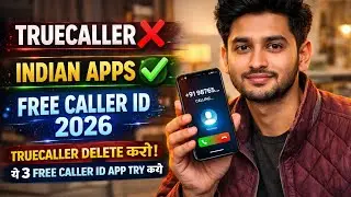 Truecaller Delete Karo! India Ke Best FREE Caller ID Apps 2026 | Full Guide Hindi