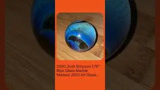 2000 Josh Simpson 1.75&rdquo; Blue Glass Marble Marked JS00 Art Glass Paperweight