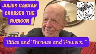 Julius Caesar Crosses the Rubicon | Power, Legacy and Empire | Poetry Changes Lives