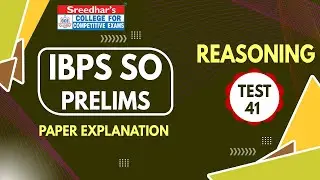 IBPS SO PRELIMS 2021 MOCK TEST NO-41 | REASONING EXPLANATION | PRATICE SET