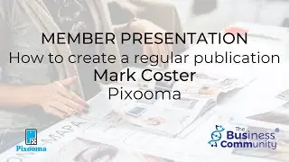 #BusComm Member Presentation: How to create a regular publication