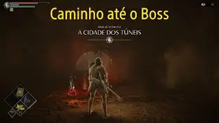Demon's Souls - A Cidade dos T&uacute;neis : Caminho at&eacute; o Boss