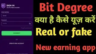 Bit Degree kya hai kaise use Kara? Online new earning app? Online Partime job? Zero investment