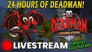 🔴 24 HOUR STREAM! DEADMAN DEADGAME MODE! !powerhour !kick 2 🔴