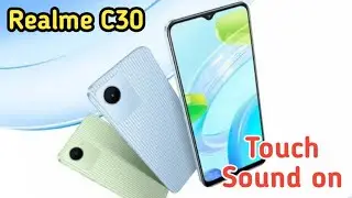How to enable touch sound in Realme C30, Realme C30  Mein touch sound on kaise karen,