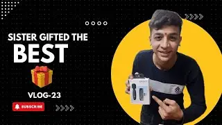 My sister gifted me the Best gift🎁 | Unexpected gift ❤️| My first mic🎤 || Vlog-23 ||