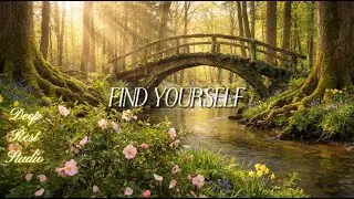 Find Yourself &ndash; Early Mountain Spring Music for Focus, Study & Calm Work