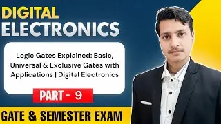 Logic Gates Explained: Basic, Universal & Exclusive Gates with Applications | Digital Electronics