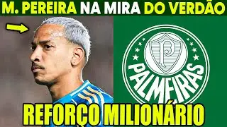 GLOBO ESPORTE PALMEIRAS! VERDÃO FECHA ACORDO MILIONÁRIO! NOVOS REFORÇOS CHEGANDO NO PALMEIRAS