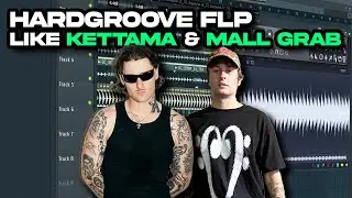 How to: Hardgroove like KETTAMA & MALL GRAB
