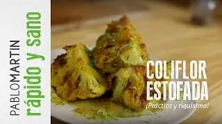 Rápido y Sano - Coliflor Estofada