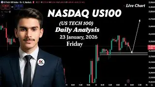 US100 Daily Analysis | NAS100 Today Analysis | US100 Today Price Prediction 23 JAN 2026