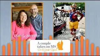 Episode 93: Taking on &lsquo;Patches&rsquo; and Bike MS