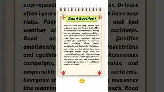 🔴Essay On Road Accident | Essay On Importance Of Road Safety