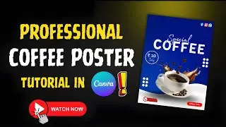 Canva me Coffee Poster kaise banaye ☕ | Step-by-Step Tutorial