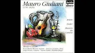 Mauro Giuliani - Ariette - Lieder - Musiche da Camera (Meister Consort - Albicastro Ensemble)