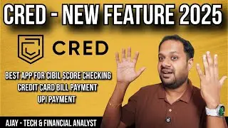 CRED - NEW FEATURES EXPLAINED 2025 ? BEST APP FOR CIBIL SCORE CHECKING & REPORT ?