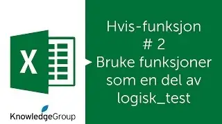 Hvis funksjon # 2 - Bruke funksjoner som en del av logisk test