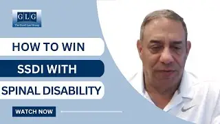 How To Win A Social Security Disability Case With A Spinal Disability